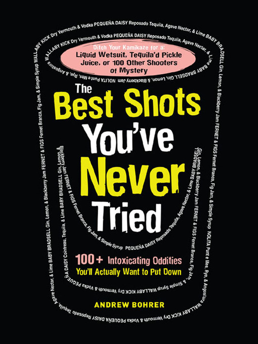 Title details for The Best Shots You've Never Tried by Andrew Bohrer - Available